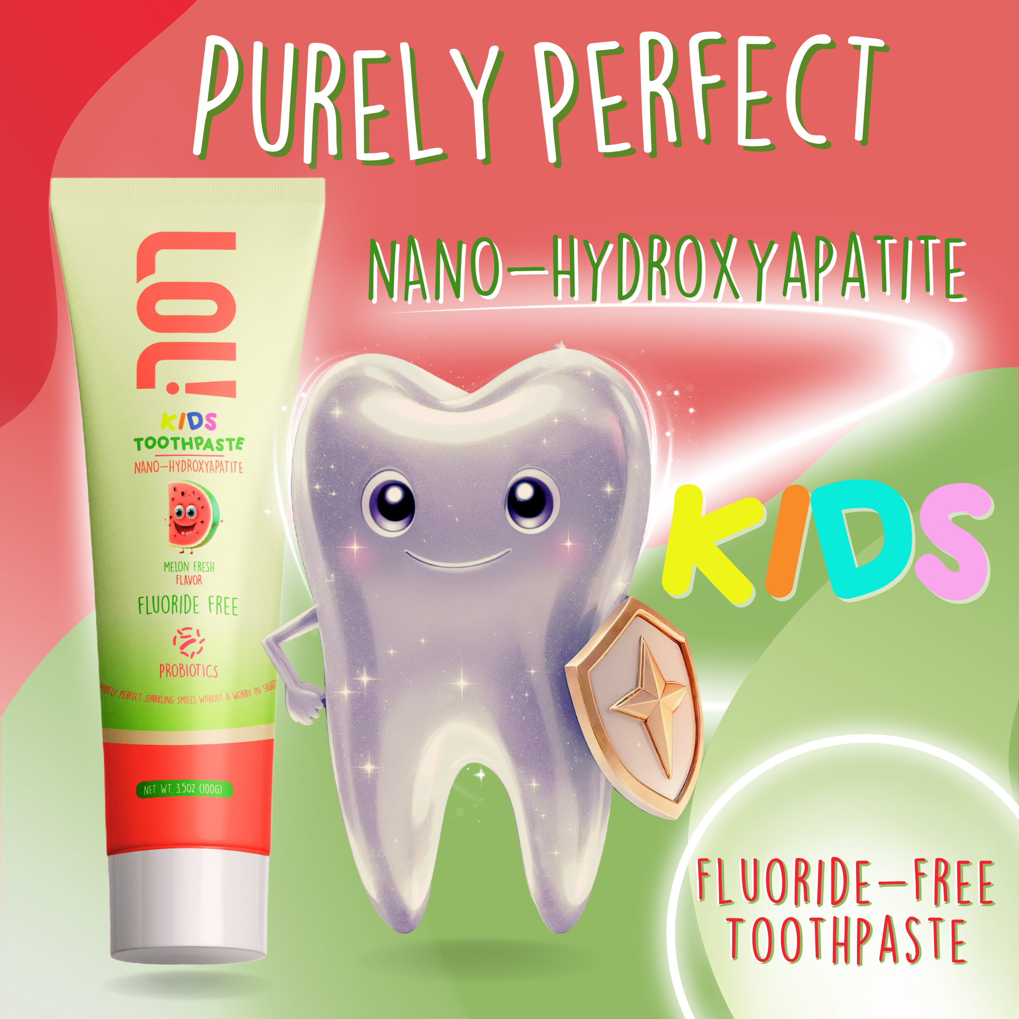 LOL Fluoride Free Toothpaste Kids with Nano Hydroxyapatite (n-HA) (Watermelon)