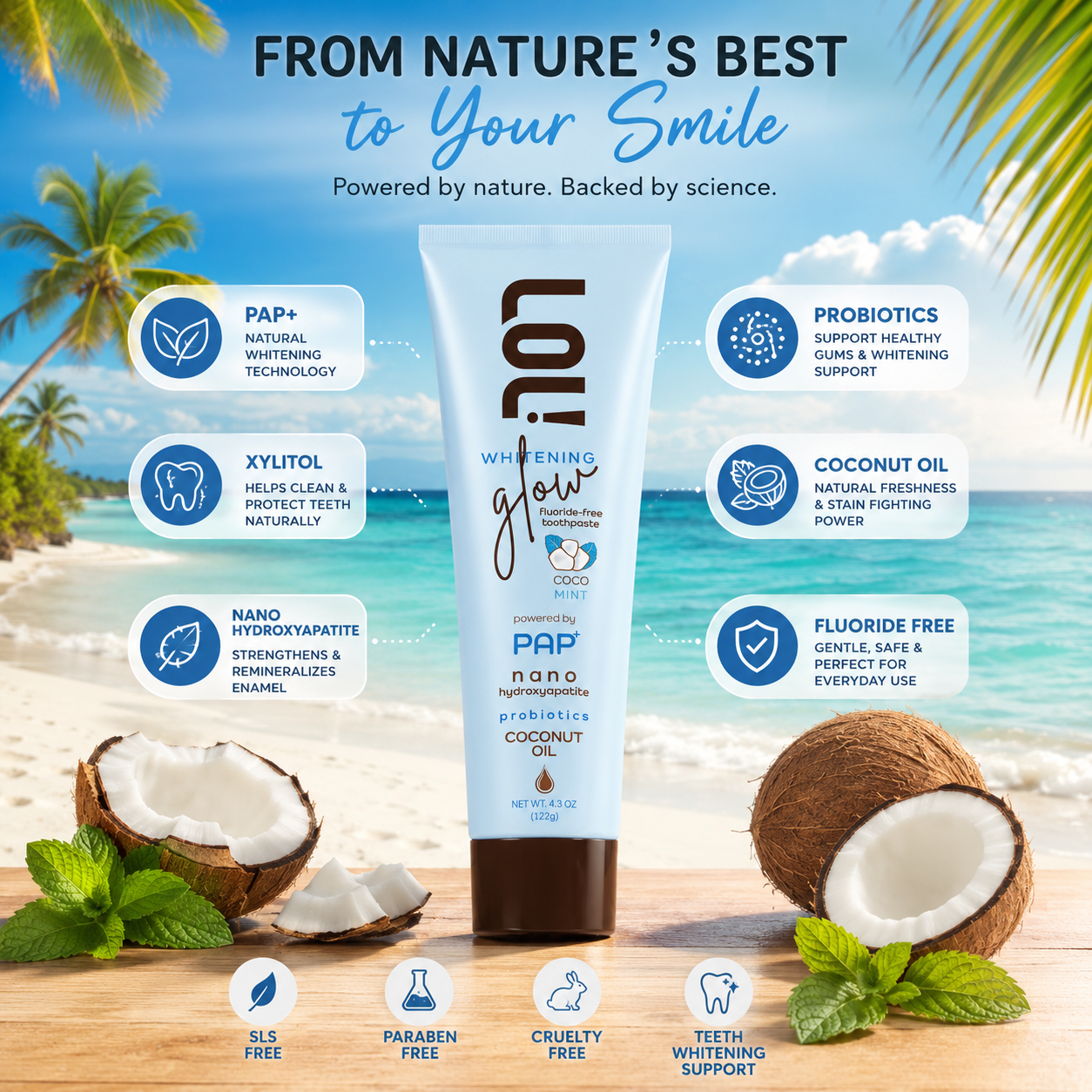 LOL Whitening Glow Fluoride Free Toothpaste (Coconut Oil - Nano Hydroxyapatite - Probiotics)